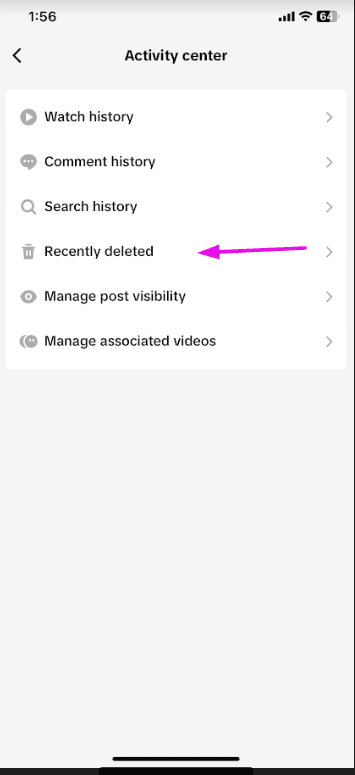 How to Recover Deleted TikTok Videos: A Step-By-Step Guide in 2026 8 Get Back Your Deleted TikTok Videos - Step 4