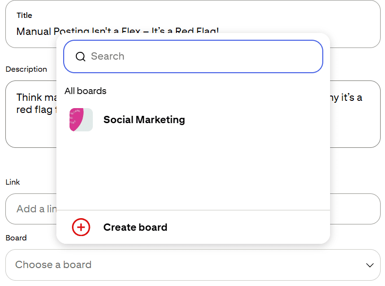 How to Schedule Pinterest Posts Like a Pro (And Drive 10X More Traffic in 2025) 9 Select the Board