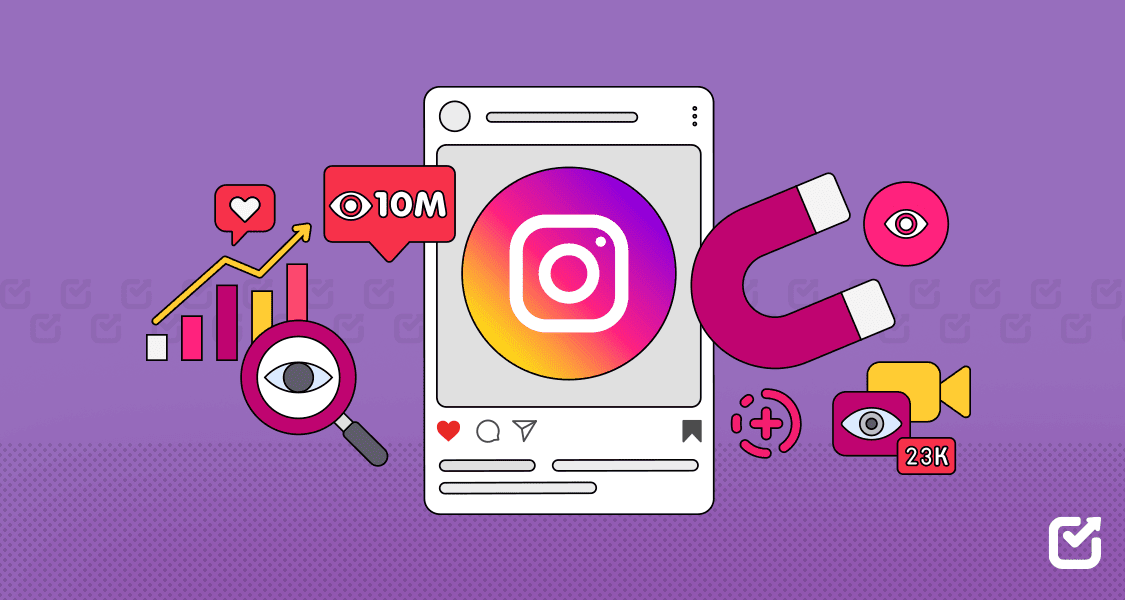 How to Get More Views on Instagram