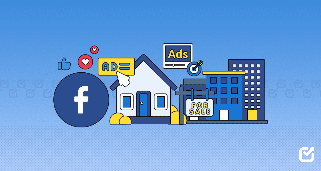 Facebook Ads for Real Estate