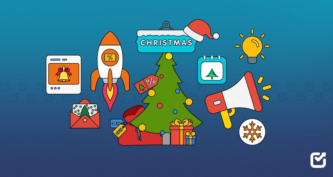How to Plan and Manage Your Christmas Marketing Campaigns Ahead of Time